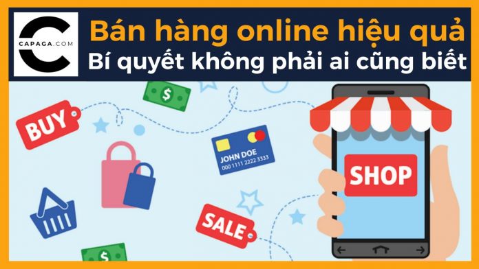 Bán hàng online hiệu quả: Bí quyết không phải ai cũng biết