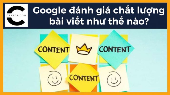 Google đánh giá chất lượng bài viết như thế nào?