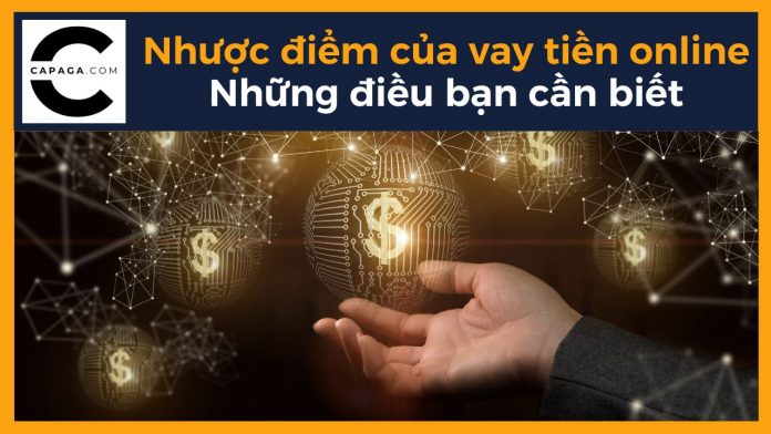 Nhược điểm của vay tiền online: Những điều bạn cần biết