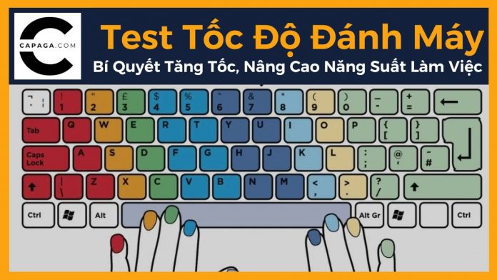 Test Tốc Độ Đánh Máy: Bí Quyết Tăng Tốc, Nâng Cao Năng Suất Làm Việc