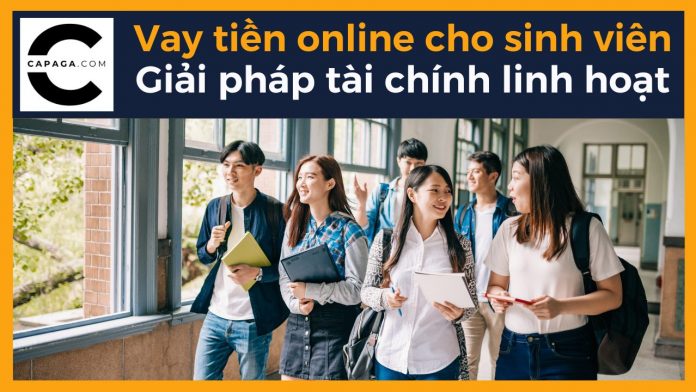 Vay tiền online cho sinh viên: Giải pháp tài chính linh hoạt